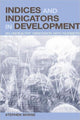Book cover of: Indices and Indicators in Development. By: Stephen Morse