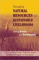 Book cover of: Managing Natural Resources for Sustainable Livelihoods