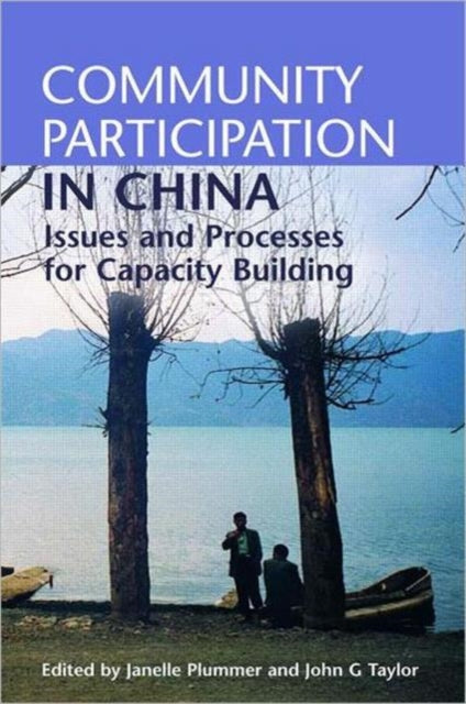 Book cover of: Community Participation in China