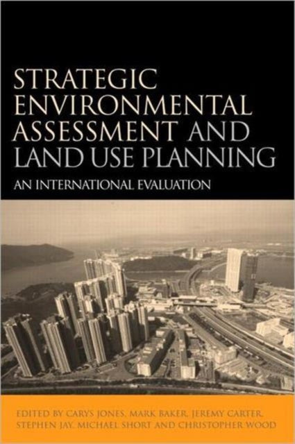 Book cover of: Strategic Environmental Assessment and Land Use Planning