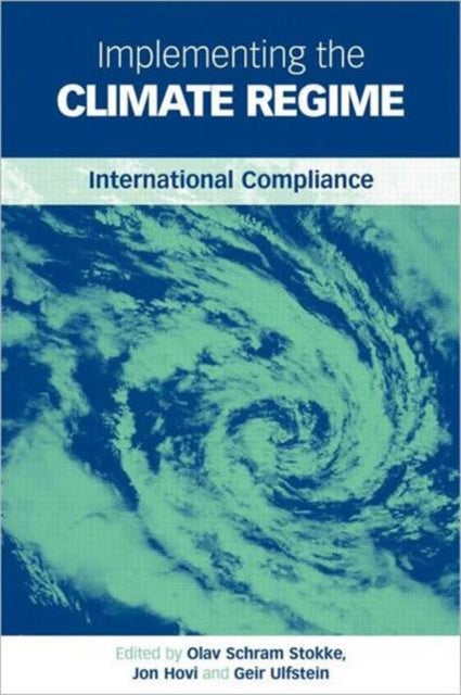 Book cover of: Implementing the Climate Regime