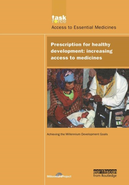 Book cover of: UN Millennium Development Library: Prescription for Healthy Development