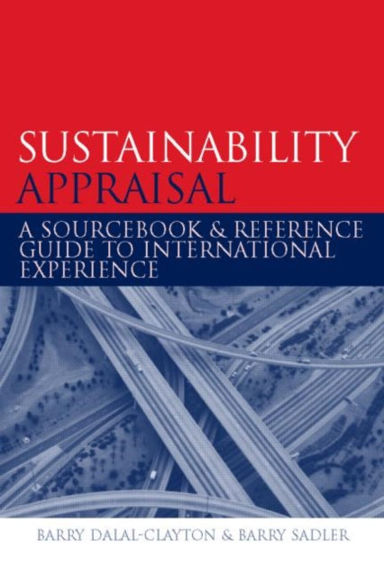 Book cover of: Sustainability Appraisal. By: Barry Dalal-Clayton