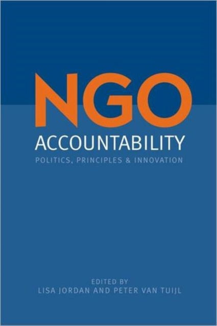 Book cover of: NGO Accountability. By: Lisa Jordan