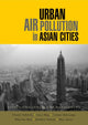 Book cover of: Urban Air Pollution in Asian Cities. By: Dieter Schwela