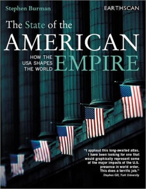 Book cover of: State of the American Empire. By: Stephen Burman