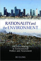 Book cover of: Rationality and the Environment. By: Bo Elling