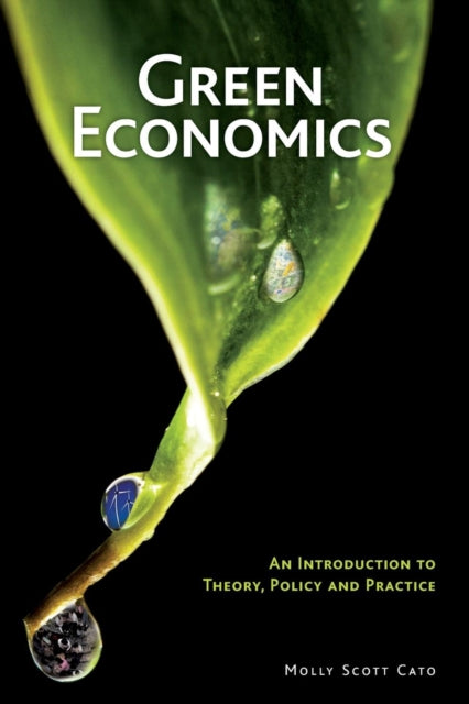 Book cover of: Green Economics. By: Molly Scott Cato