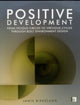 Book cover of: Positive Development. By: Janis Birkeland