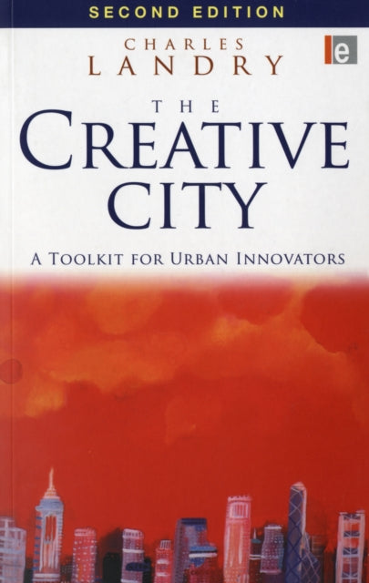 Book cover of: Creative City. By: Charles Landry