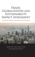 Trade, Globalization and Sustainability Impact Assessment