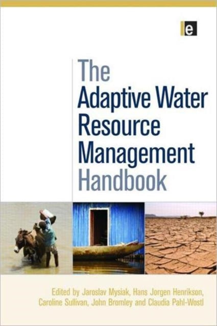 Book cover of: Adaptive Water Resource Management Handbook