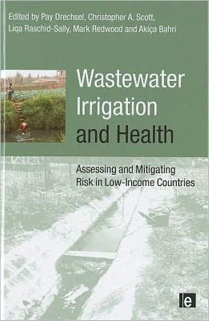 Book cover of: Wastewater Irrigation and Health