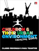 Book cover of: Children and their Urban Environment. By: Claire Freeman