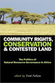 Book cover of: Community Rights, Conservation and Contested Land