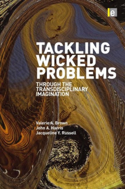 Book cover of: Tackling Wicked Problems. By: Valerie A. Brown