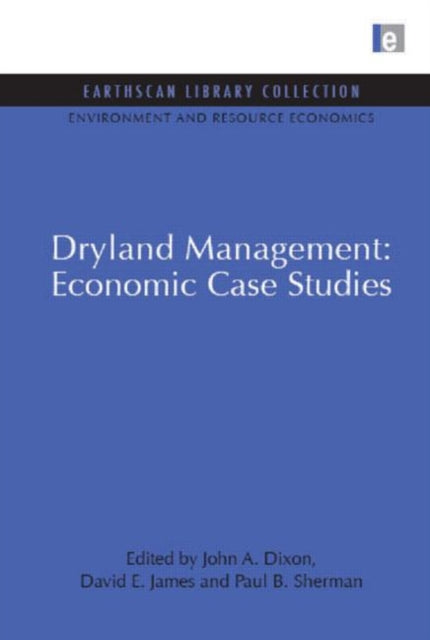 Book cover of: Dryland Management: Economic Case Studies. By: John A. Dixon