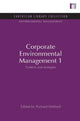 Book cover of: Corporate Environmental Management 1. By: Richard Welford