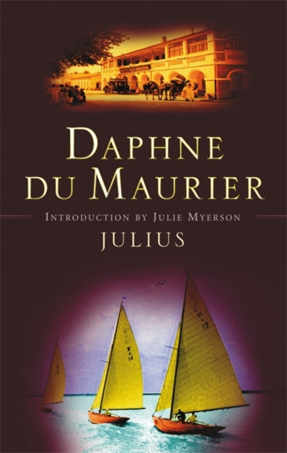 Book cover of: Julius. By: Daphne du Maurier