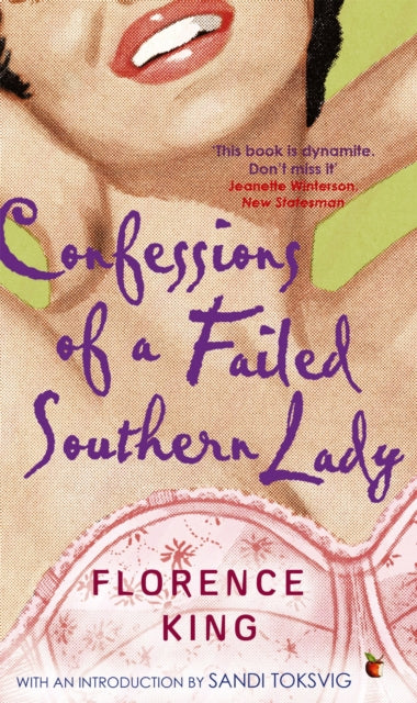 Book cover of: Confessions Of A Failed Southern Lady. By: Florence King