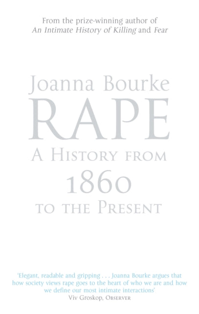 Book cover of: Rape: A History From 1860 To The Present. By: Joanna Bourke