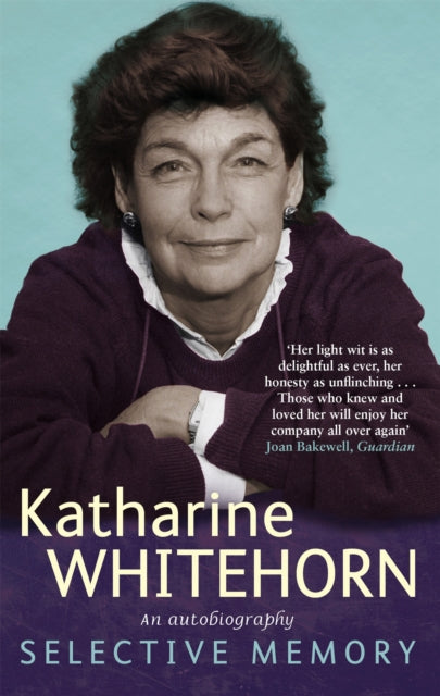 Book cover of: Selective Memory. By: Katharine Whitehorn