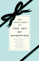 Book cover of: Virago Book Of The Joy Of Shopping