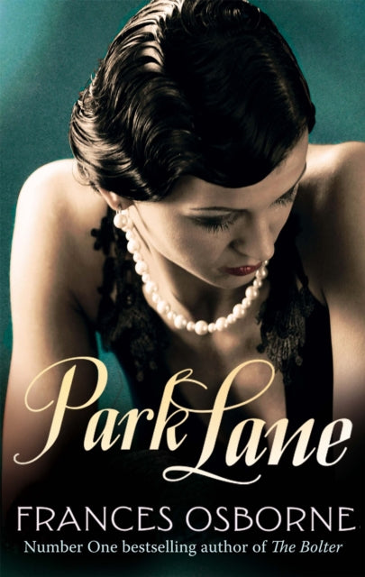 Book cover of: Park Lane. By: Frances Osborne