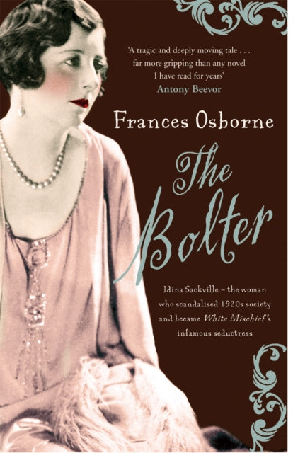 Book cover of: Bolter. By: Frances Osborne