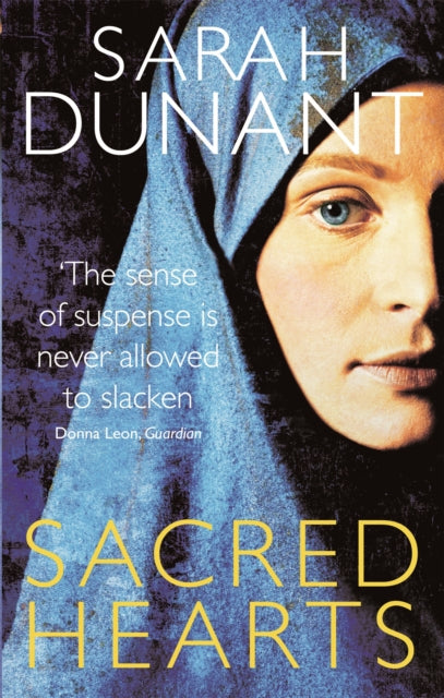 Book cover of: Sacred Hearts. By: Sarah Dunant