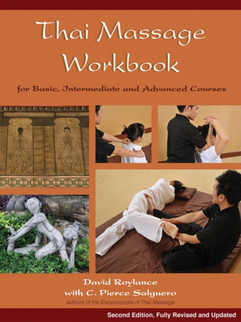 Book cover of: Thai Massage Workbook. By: David Roylance