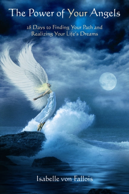 Book cover of: Power of Your Angels. By: Isabelle Fallois