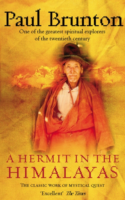 Book cover of: Hermit in the Himalayas. By: Paul Brunton