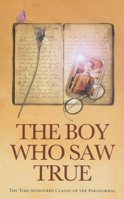 Book cover of: Boy Who Saw True. By: Cyril Scott