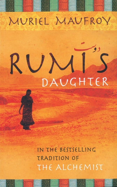 Book cover of: Rumi's Daughter. By: Muriel Maufroy