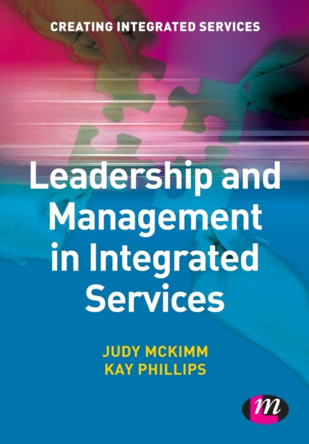 Book cover of: Leadership and Management in Integrated Services