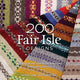 Book cover of: 200 Fair Isle Designs