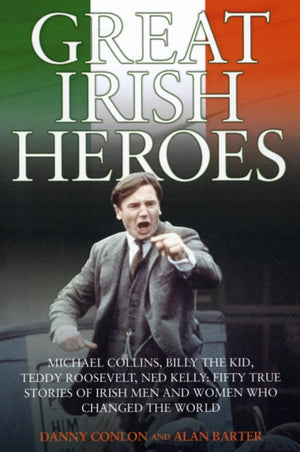 Great Irish Heroes