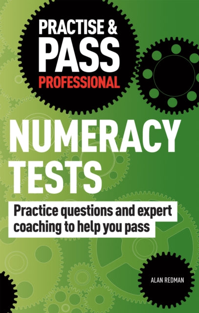 Book cover of: Practise & Pass Professional: Numeracy Tests