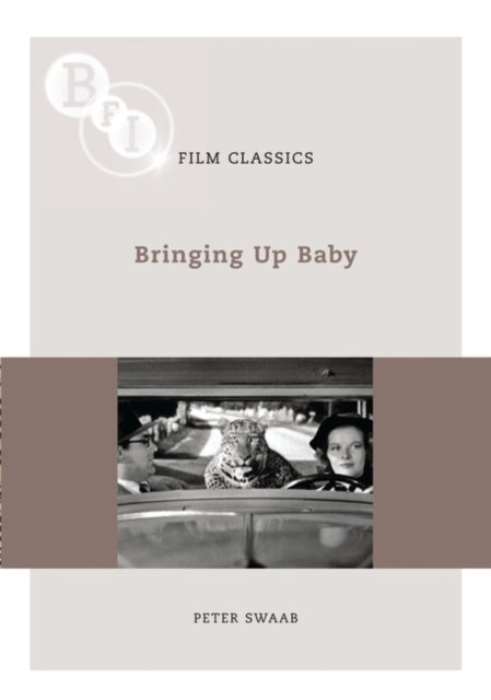 Book cover of: Bringing Up Baby. By: Peter Swaab