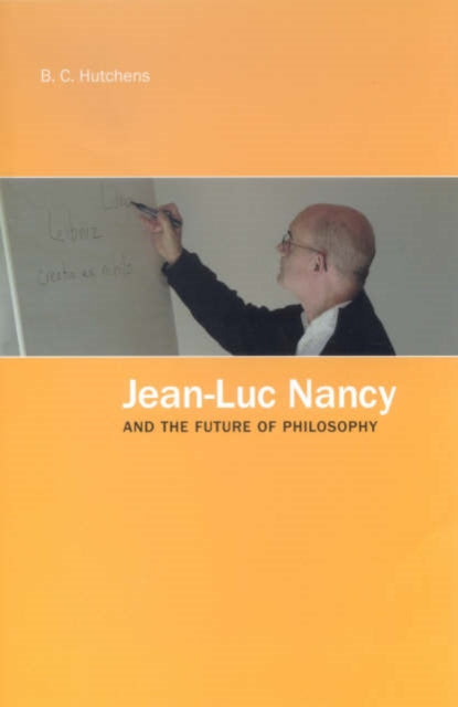 Book cover of: Jean-Luc Nancy and the Future of Philosophy