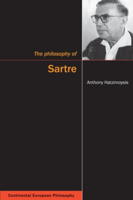 Book cover of: Philosophy of Sartre. By: Anthony Hatzimoysis