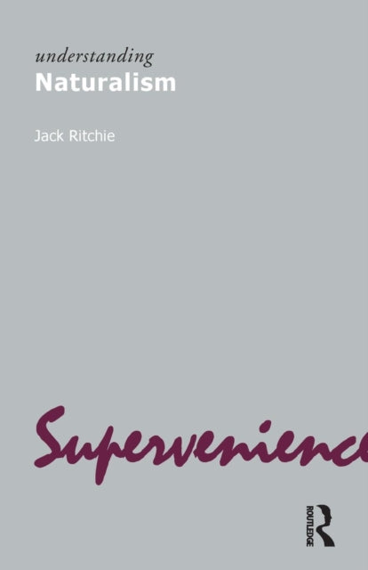 Book cover of: Understanding Naturalism. By: Jack Ritchie