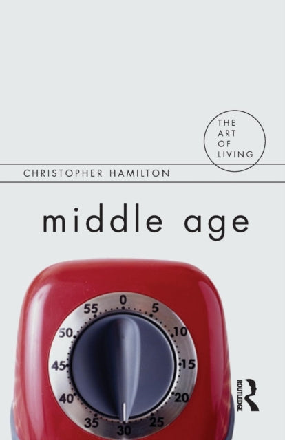 Book cover of: Middle Age. By: Christopher Hamilton