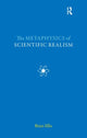 Book cover of: Metaphysics of Scientific Realism. By: Brian Ellis