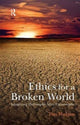 Book cover of: Ethics for a Broken World. By: Tim Mulgan