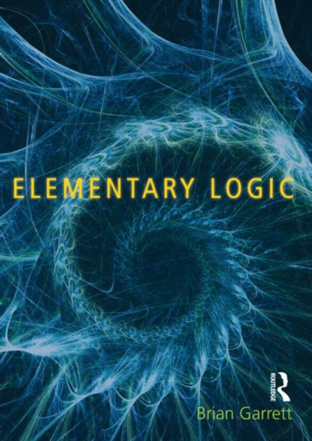 Book cover of: Elementary Logic. By: Brian Garrett