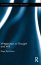 Book cover of: Wittgenstein on Thought and Will. By: Roger Teichmann