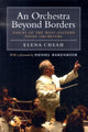 Book cover of: Orchestra Beyond Borders. By: Elena Cheah