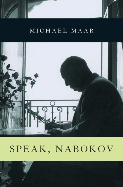 Book cover of: Speak, Nabokov. By: Michael Maar